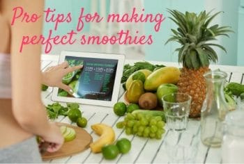 pro-tips-for-making-perfect-smoothies